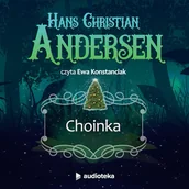 Audiobooki - lektury - Choinka Hans Christian Andersen - miniaturka - grafika 1