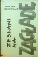 Biografie i autobiografie - Zesłan na zagładę - miniaturka - grafika 1