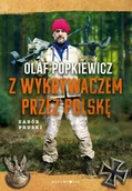 Historia Polski - Z wykrywaczem przez Polskę. Zabór pruski oczami eksploratora - miniaturka - grafika 1