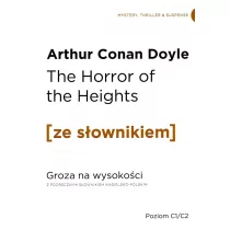Wydawnictwo Ze słownikiem Groza na wysokości wer. ang. z podręcznym sł./Ze Słownikiem - Arthur Conan Doyle - Książki do nauki języka angielskiego - miniaturka - grafika 1