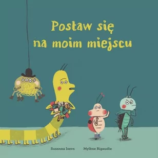 Postaw Się Na Moim Miejscu Susanna Isern - Powieści i opowiadania - miniaturka - grafika 2
