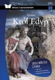 Król Edyp Lektura Z Opracowaniem Sofokles - Lektury gimnazjum - miniaturka - grafika 1