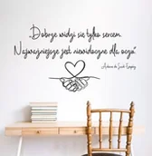 Pomoce naukowe - Naklejka na ścianę: Dobrze widzi się tylko sercem... - miniaturka - grafika 1