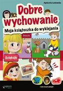 Książki edukacyjne - Laskowska Agnieszka Dobre wychowanie - mamy na stanie, wyślemy natychmiast - miniaturka - grafika 1