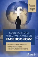 Felietony i reportaże - Kobieta, która przeciwstawiła się Facebookowi - miniaturka - grafika 1