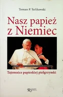 Biografie i autobiografie - Nasz papież z Niemiec - miniaturka - grafika 1