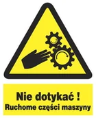 Akcesoria BHP - ZOO-26 nie dotykać ruchoma część maszyny ZNAK BHP - miniaturka - grafika 1