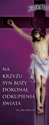 Baner na Wielki Post "Na krzyżu Syn Boży.." 75x200cm - Ikony i obrazy sakralne Baner na Wielki Post "Na krzyżu Syn Boży.." 75x200cm - Ikony i obrazy sakralne - miniaturka - grafika 1