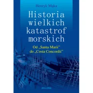 Felietony i reportaże - Bellona Tajemnice wielkich katastrof morskich - Henryk Mąka - miniaturka - grafika 1