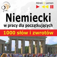 Audiobooki do nauki języków - Niemiecki w pracy dla początkujących. 1000 słów i zwrotów - miniaturka - grafika 1