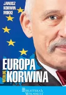 Felietony i reportaże - 3S Media Europa według Korwina - Janusz Korwin-Mikke - miniaturka - grafika 1