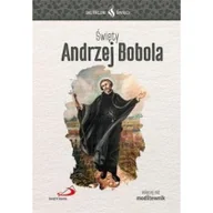 Religia i religioznawstwo - Skuteczni Święci Święty Andrzej Bobola Praca zbiorowa - miniaturka - grafika 1