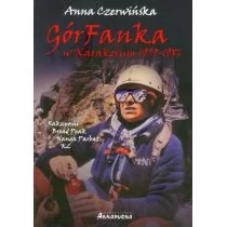 Annapurna GórFanka w Karakorum 1979-1986 - Anna Czerwińska