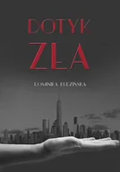 E-booki - kryminał i sensacja - Dotyk zła - miniaturka - grafika 1