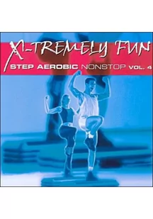 X-Tremely Fun - Aerobic Step Vol.4 CD - Książki o muzyce - miniaturka - grafika 1
