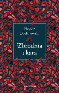 Zbrodnia i kara - Literatura obyczajowa - miniaturka - grafika 1