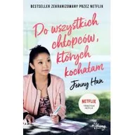 Literatura popularno naukowa dla młodzieży - Do wszystkich chłopców, których kochałam - miniaturka - grafika 1