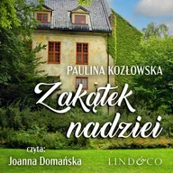 Audiobooki - romanse - Zakątek nadziei - miniaturka - grafika 1