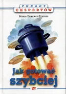 Książki kucharskie - Jak gotować szybciej - miniaturka - grafika 1