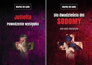 Sto Dwadzieścia Dni Sodomy Czyli Szkoła Libertynizmu Markiz De Sade - Powieści - miniaturka - grafika 2