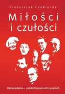 E-booki - literatura polska - Miłości i czułości - miniaturka - grafika 1
