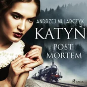 Audiobooki - literatura piękna - Katyń. Post mortem - miniaturka - grafika 1