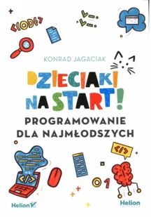 Dzieciaki na start! Programowanie dla najmłodszych - Podstawy obsługi komputera - miniaturka - grafika 3