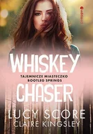 Audiobooki - romanse - Whiskey Chaser. Tajemnicze miasteczko Bootleg Springs - miniaturka - grafika 1