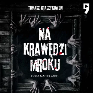 Na krawędzi mroku - Audiobooki - fantastyka i horror - miniaturka - grafika 1