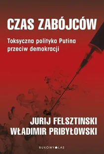 Czas zabójców - Historia świata - miniaturka - grafika 2
