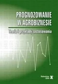 Ekonomia - Prognozowanie w agrobiznesie. Teoria i przykłady zastosowania - miniaturka - grafika 1