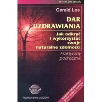DAR UZDRAWIANIA Gerald Loe - Ezoteryka - miniaturka - grafika 1