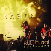 Rock - Kult Karinga, "Hurra!" suplement, CD Kult - miniaturka - grafika 1