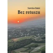 Opowiadania - Bez retuszu - miniaturka - grafika 1
