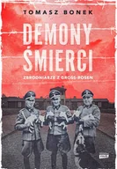 E-booki - historia - Demony śmierci. Zbrodniarze z Gross-Rosen - miniaturka - grafika 1