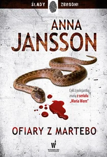 Anna Jansson Ślady zbrodni. Ofiary z Martebo pocket - Kryminały - miniaturka - grafika 2