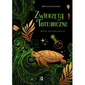Ezoteryka - Zwierzęta totemiczne. Mały przewodnik - miniaturka - grafika 1