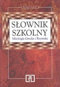 Mitologia Grecka i Rzymska. Słownik - Słowniki języka polskiego - miniaturka - grafika 1