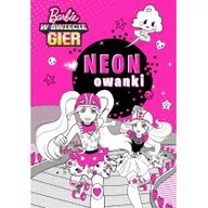 Książki edukacyjne - Neonowanki, Barbie w świecie gier - Ameet - miniaturka - grafika 1