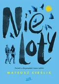 Literatura obyczajowa - Nieloty - miniaturka - grafika 1