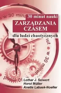 KOS Anette Labaek-Noeller 30 minut nauki zarządzania czasem - Zarządzanie - miniaturka - grafika 2