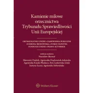Prawo - Kamienie milowe orzecznictwa Trybunału Sprawiedliwości Unii Europejskiej Stanisław Biernat - miniaturka - grafika 1