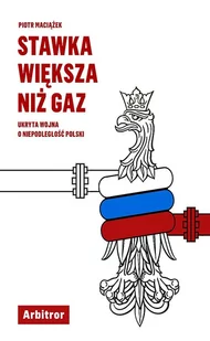 Stawka większa niż gaz - Eseje - miniaturka - grafika 1