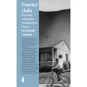 Pozostałe książki - Pamięć ciała: Przemoc seksualna, morderstwo i kara - miniaturka - grafika 1