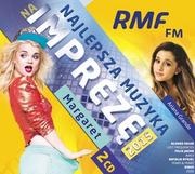 Magic Records RMF FM Najlepsza muzyka na imprezę 2015