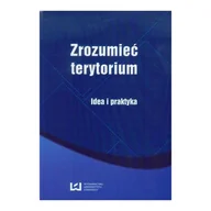 Ekonomia - Zrozumieć Terytorium Idea I Praktyka - Aleksandra Nowakowska - książka - miniaturka - grafika 1