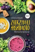 E-booki - poradniki - Zatrzymaj Hashimoto. Wzmocnij tarczycę! - miniaturka - grafika 1
