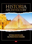 Książki o architekturze - Historia architektury Monika Adamska Zofia Siewak-Sojka Luba Ristujcz - miniaturka - grafika 1