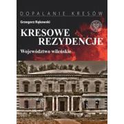 Albumy - architektura - Kresowe rezydencje. Zamki, pałace i dwory na... - miniaturka - grafika 1