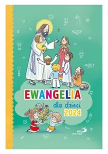 Ewangelia dla dzieci 2024 BR - Religia i religioznawstwo - miniaturka - grafika 1